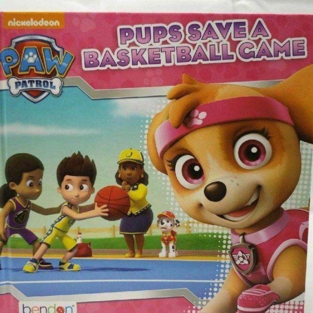 Paw Patrol Pups Save a Basketball Game Hardcover Book Bendon Nickelodeon Skye